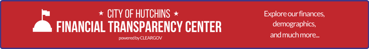 Red banner that says "City of Hutchins Transparency Center powered by Clear Gov. Explore our finances, demographics, and much more."